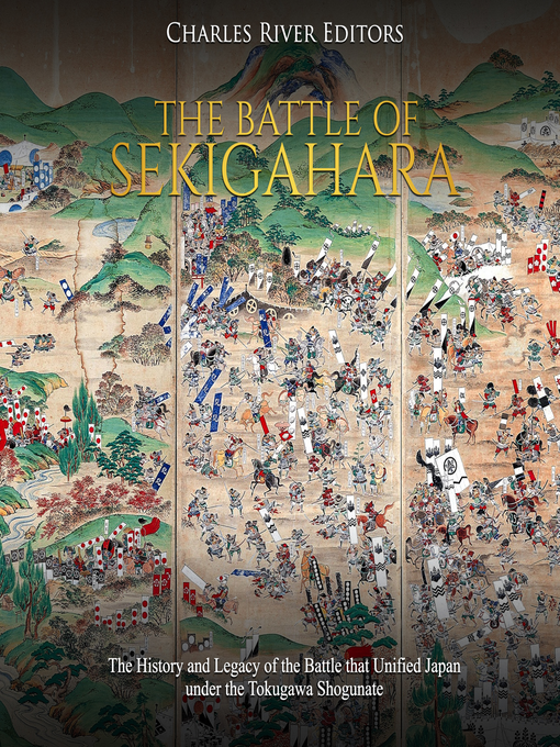 Title details for The Battle of Sekigahara by Charles River Editors - Available